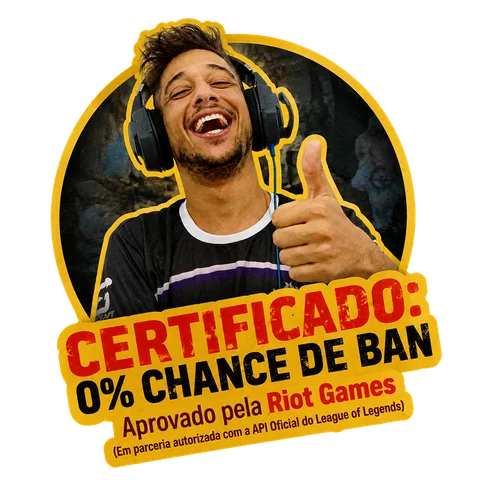 Certificado: 0% chance de ban — aprovado pela Riot Games, em parceria autorizada com a API oficial do League of Legends